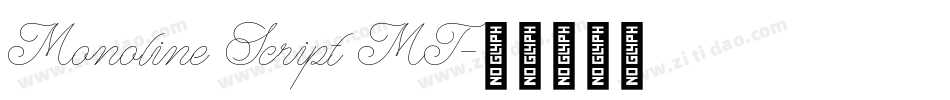 Monoline Script MT字体转换